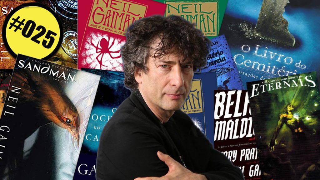 Estação 42! #025 | O Mundo Fantástico de Neil Gaiman