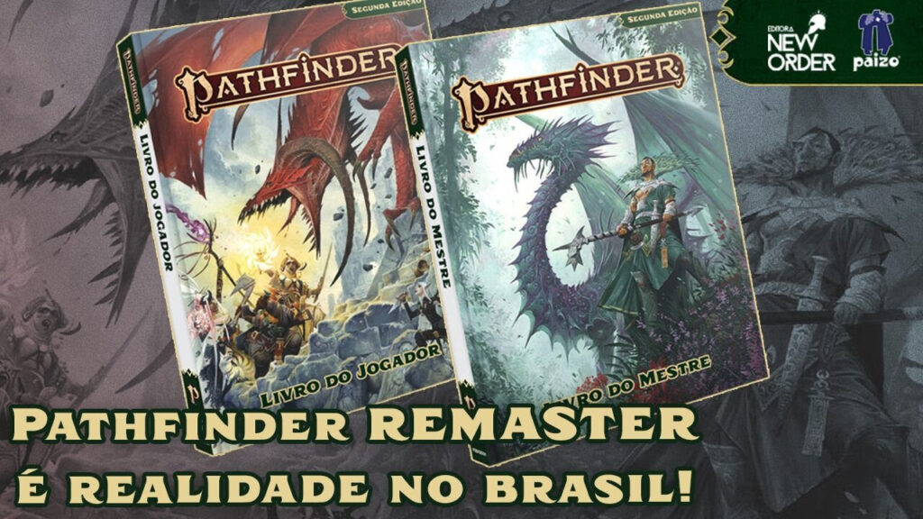 FC | Pathfinder Remaster já é uma realidade no Brasil